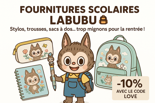 ✏️ La Rentrée Scolaire avec Labubu : Des Fournitures Kawaii et Uniques pour Vos Enfants